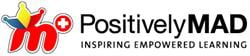 Positively Mad