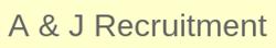 A & J Recruitment Ltd