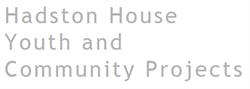 Hadston House Youth and Community Projects Ltd