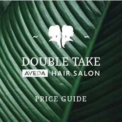 Double Take Aveda Hair Salon Ltd